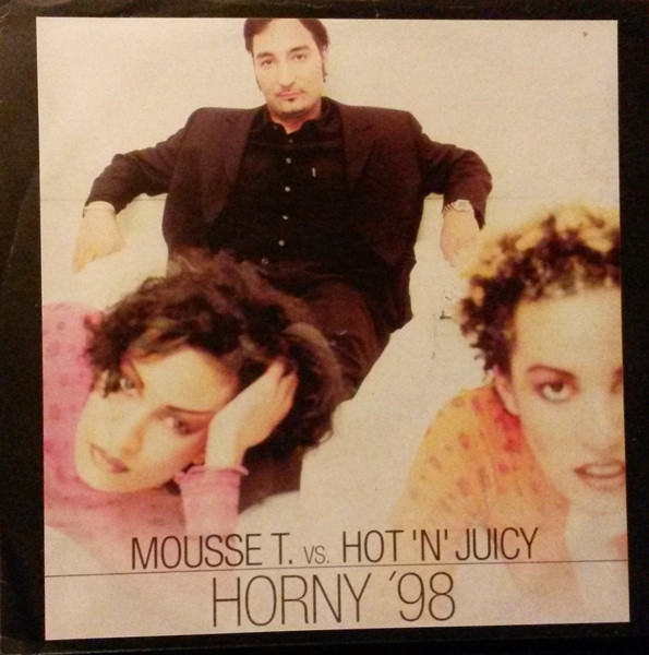 MOUSSE T - HORNY 98